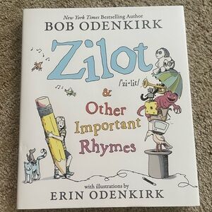 SIGNED Zilot & Other Important Rhymes -- Bob and Erin Odenkirk